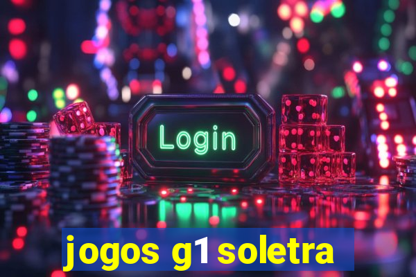 jogos g1 soletra
